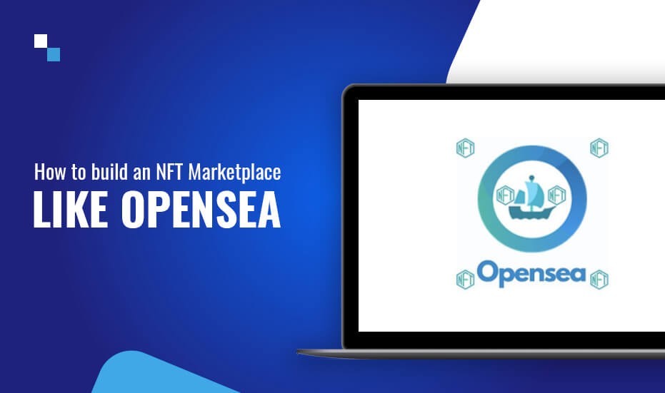 Build an NFT Marketplace like OpenSea | Antier Solutions 